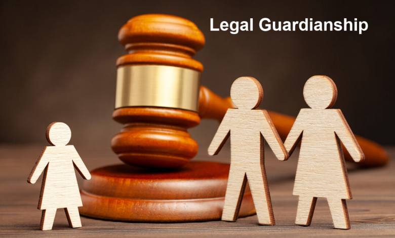 Legal Guardianship