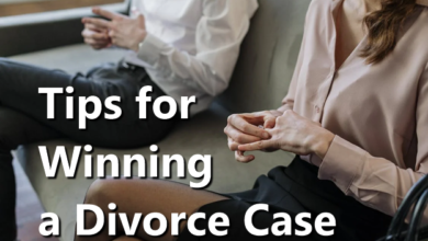 Tips for Winning a Divorce Case